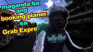 Grab Booking Planer ok nga ba? / Grab Express / Aerox