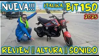 ▪️NUEVA BIT 150 2025 DE ITALIKA || EQUIPAMIENTO || CAPACIDADES || RENDIMIENTO || TAMAÑO || PRUEBAS |