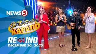 Gud Morning Kapatid Rewind | December 30, 2025  #GudMorningKapatidRewind
