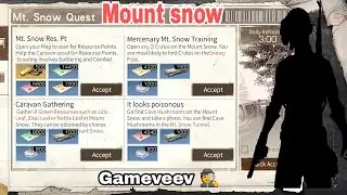 Lifeafter/ mount snow quest/ Gameveev 🕵️
