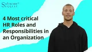 HR Roles and Responsibilities in an Organization || Human Resource || Software Suggest