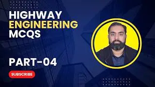 Highway Engineering MCQs &ndash; Part 4 | Civil Engineering Exam Questions  | , FPSC, NHA, WAPDA Exam MCQs