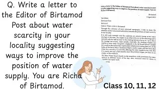 Letter to the Editor on Water Scarcity in My Locality | Class 10/12 Writing