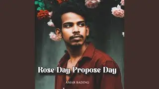 Rose Day Propose Day