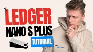 Как настроить Ledger Nano S Plus: простое руководство по созданию криптокошелька для начинающих |...
