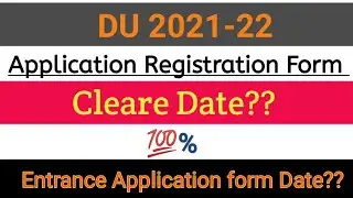 Delhi University Application Registration form 2021-22 || DU Entrance Application form
