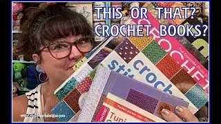 This Or That? Crochet Books or Internet?