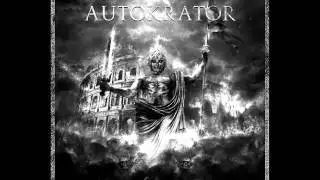 Autokrator - Act 7 : Imperial Whore