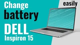 Change laptop battery Dell Inspiron 15 7570 i7 internal