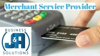 J & A Business Solutions A Merchant Service Provider