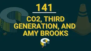 141 - Co2, Third Generation And Amy Brooks
