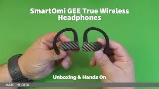 SmartOmi GEE True Wireless Headphones Hands On