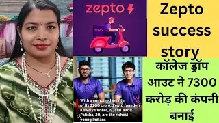 zepto success story/ case ctudy of zepto / #shipramotivation