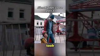 Terminally ill father's silent love for his son #film #movie #drama