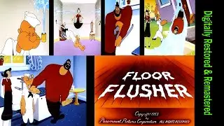 Amazing New HD Restoration of Popeye Cartoon in Floor Flusher - Best Color Sound and Clarity!