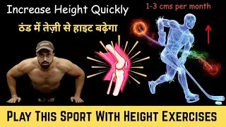 Best Sport To Increase Height Fast 1-3 cms Per Month 