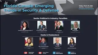 Florida-Canada: Emerging Trends in Security and Defense