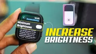 How to Increase Maximum Brightness on Apple Watch | Make Screen Brighter Easily