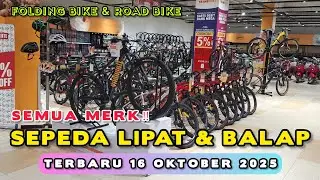 Review Harga Sepeda Lipat dan Sepeda Balap 2025 | Semua Merk | Terbaru 16 Oktober 2025