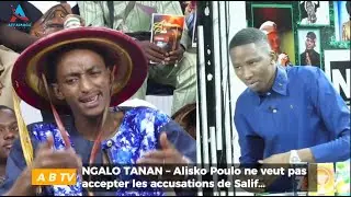 NGALO TANAN &ndash; Alisko Poulo ne veut pas accepter les accusations de Salif&hellip;