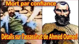 Guerre d'Algérie : Kabylie ,Détails sur l'assassinat d'Ahmed Oumeri
