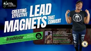 2/11 Tuesday: Creating Effective Lead Magnets That Convert