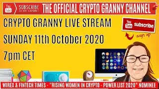 Crypto Granny Live Stream - Flare - Ripple XRP and all things crypto.