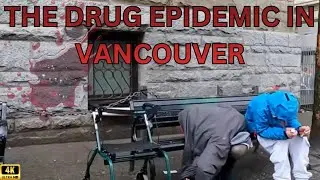 THE DRUG EPIDEMIC OF CANADA | VANCOUVER | EAST HASTINGS STREET | POV | ASMR | EP 101