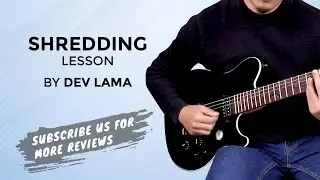 Shredding Lesson By Dev Lama | Guitar Lesson | Guitar Shop Nepal
