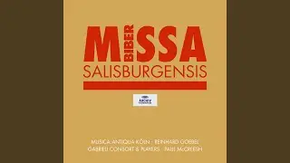 Biber: Missa Salisburgensis, C App. 101: II. Gloria