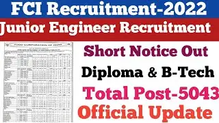 FCI Junior Engineer Recruitment Out||Short Notice Out||Total Post-5043||FCI JE Recruitment Out