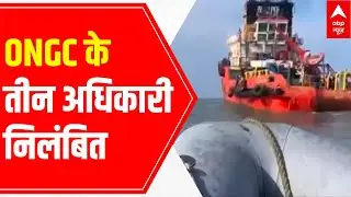 ABP News Impact: ONGC suspends three Executive Directors in P305 incident