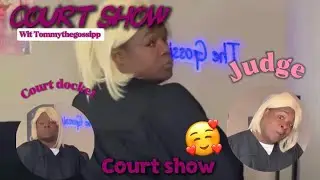 Live court with /tommythegossipp