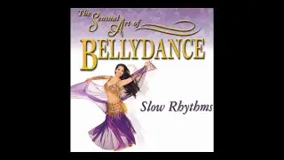 Ron Wagner: The Sensual Art of Belly Dance - Slow Rhythms
