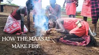 Maasai Culture: Ancient traditions Making fire skills