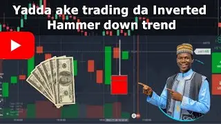 Episode 2 : How to Trade inverted hammer in downtrend | Hausa Trading | Teemarkets