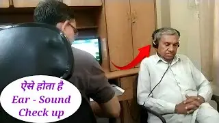 Ear   Sound Check up ! ऐसे होता है ! Ear Problem ! Pankaj Deheria | Daily Vlog