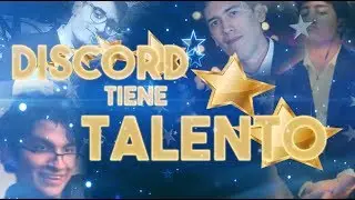 DISCORD TIENE TALENTO LATINO AMERICA / MAAU,ELURIEL,ElOrion
