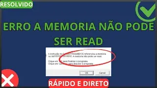 Erro - A mem&oacute;ria n&atilde;o pode ser READ - Resolvido 2026