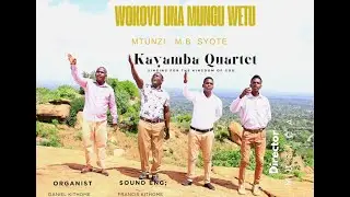 WOKOVU UNA MUNGU WETU - M.B SYOTE (OFFICIAL VIDEO)