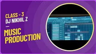 Production Class - 3 || Demo Project And Sampling
