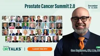 Prostate Cancer Summit 2.0: Empowering Your Journey Beyond Diagnosis