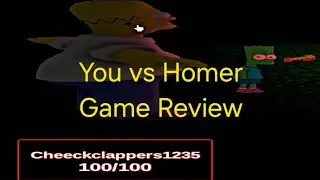 A stupid game review I made [ You vs Homer ]