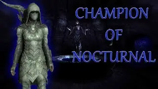 Nocturnal's Champion | Skyrim SE Build