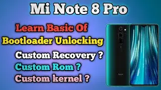 [Hindi] Mi Note 8 pro Bootloader Unlocking From scratch 2021