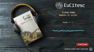 Agonie si extaz - Irving Stone ▶️ 3/4 | Carte Audio | #audiobook