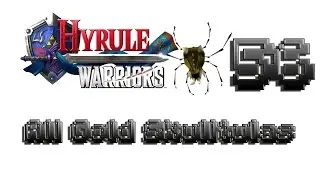 Hyrule Warriors 100% Walkthrough - Gold Skulltula #56 (All Gold Skulltulas, Adventure Mode, H5)