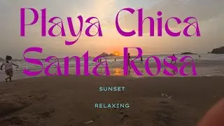 Sunset 2025 - Playa Chica - Santa Rosa Lima