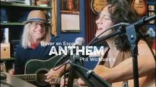 Anthem Phil Wickham en espa&ntilde;ol cover con letras himno