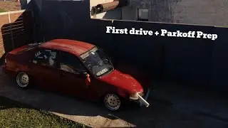 [VLOG#12] FIRST DRIVE + PARKOFF PREP!!!